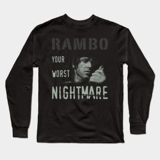 Your Worst Nightmare Long Sleeve T-Shirt